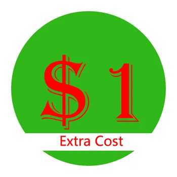 1 доллар США за дополнительную стоимость доставки или специальный заказ